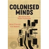 KNYGA Akira O8242Connor Colonised Minds