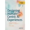 KNYGA Akshay Kore Designing Human-Centric AI Experiences