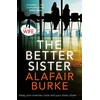 KNYGA Alafair Burke Better Sister, now the #1 Worldwide Amazon Prime TV series