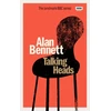 KNYGA Alan Bennett Talking Heads