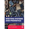 KNYGA Alan Cruttenden Writing Systems and Phonetics