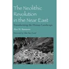 KNYGA Alan H Simmons Neolithic Revolution in the Near East