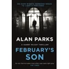 KNYGA Alan Parks February's Son
