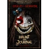 KNYGA Alan Robert The Beauty of Horror: Haunt This Journal