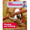 KNYGA Alan Titchmarsh How to Garden: Pruning and Training