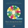 KNYGA Alana Dennis Music Therapy Social Skills Assessment and Documentation Manual (MTSSA)