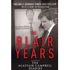 KNYGA Alastair Campbell Blair Years