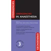 KNYGA Alastair Martin Emergencies in Anaesthesia