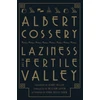 KNYGA Albert Cossery Laziness in the Fertile Valley