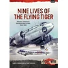 KNYGA Albert Grandolini Nine Lives of the Flying Tiger Volume 1
