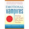 KNYGA Albert J Bernstein Emotional Vampires: Dealing with People Who Drain You Dry, Revised and Expanded