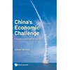 KNYGA Albert Keidel China's Economic Challenge: Unconventional Success