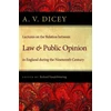 KNYGA Albert Venn Dicey Lectures on the Relation Between Law & Public Opinion