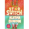 KNYGA Alesha Dixon Star Switch