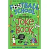 KNYGA Alex Bellos Football School: The Incredible Joke Book