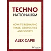 KNYGA Alex Capri Techno-Nationalism