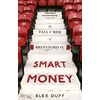 KNYGA Alex Duff Smart Money