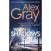 KNYGA Alex Gray When Shadows Fall