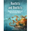 KNYGA Alex Matrosov Rootkits and Bootkits
