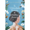 KNYGA Alex Mccarthy Unbroken Beauty of Rosalind Bone