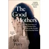 KNYGA Alex Perry Good Mothers