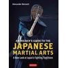 KNYGA Alexander Bennett Insider's Guide to the Japanese Martial Arts