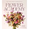 KNYGA Alexander Campbell Flower Academy, Easy-to-Follow Tutorials for Arrangements that Awe