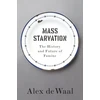 KNYGA Alexander De Waal Mass Starvation