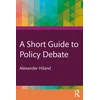KNYGA Alexander Hiland Short Guide to Policy Debate