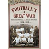 KNYGA Alexander Jackson Football's Great War