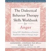 KNYGA Alexander L Chapman Dialectical Behavior Therapy Skills Workbook for Anger