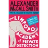 KNYGA Alexander Mccall Smith Limpopo Academy Of Private Detection