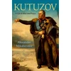 KNYGA Alexander Mikaberidze Kutuzov