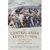 KNYGA Alexander Morrison Central Asian Revolt of 1916