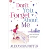 KNYGA Alexandra Potter Don't You Forget About Me