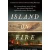 KNYGA Alexandra Witze Island on Fire