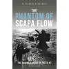 KNYGA Alexandre Korganoff Phantom of Scapa Flow