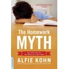KNYGA Alfie Kohn Homework Myth