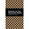 KNYGA Alfred De Musset Gamiani Or Two Passionate Nights