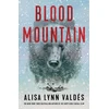 KNYGA Alisa Lynn Valdes Blood Mountain