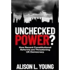 KNYGA Alison L Young Unchecked Power?