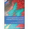 KNYGA Alison Mackey Current Approaches in Second Language Acquisition Research