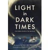 KNYGA Alisse Waterston Light in Dark Times
