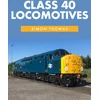 KNYGA Alistair Holt Class 40 Locomotives