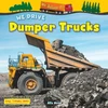 KNYGA Alix Wood We Drive Dumper Trucks