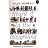 KNYGA Allan Ahlberg Heard it in the Playground