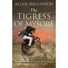 KNYGA Allan Mallinson Tigress of Mysore