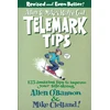 KNYGA Allen Obannon Allen & Mike's Really Cool Telemark Tips, Revised and Even Better!