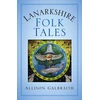 KNYGA Allison Galbraith Lanarkshire Folk Tales