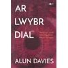 KNYGA Alun Davies Ar Lwybr Dial